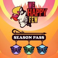 سی دی کی اریجینال استیم We Happy Few - Season Pass